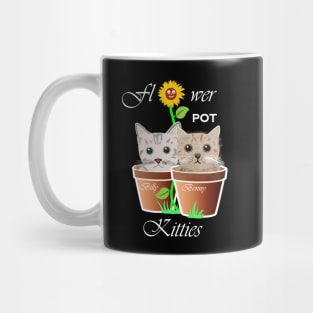 Flower pot kitties Mug